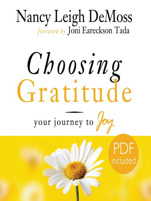 Title details for Choosing Gratitude by Nancy Leigh DeMoss - Available